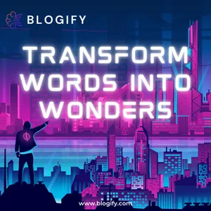 Blogify.ai: The Most Advanced AI Blog Automation Solution for Content Creators Cover